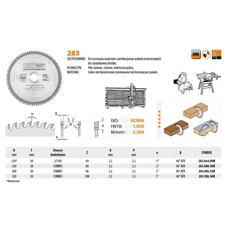 CMT Piła do cięcia paneli dwustronnie laminowanych 350mm (283.108.14M)